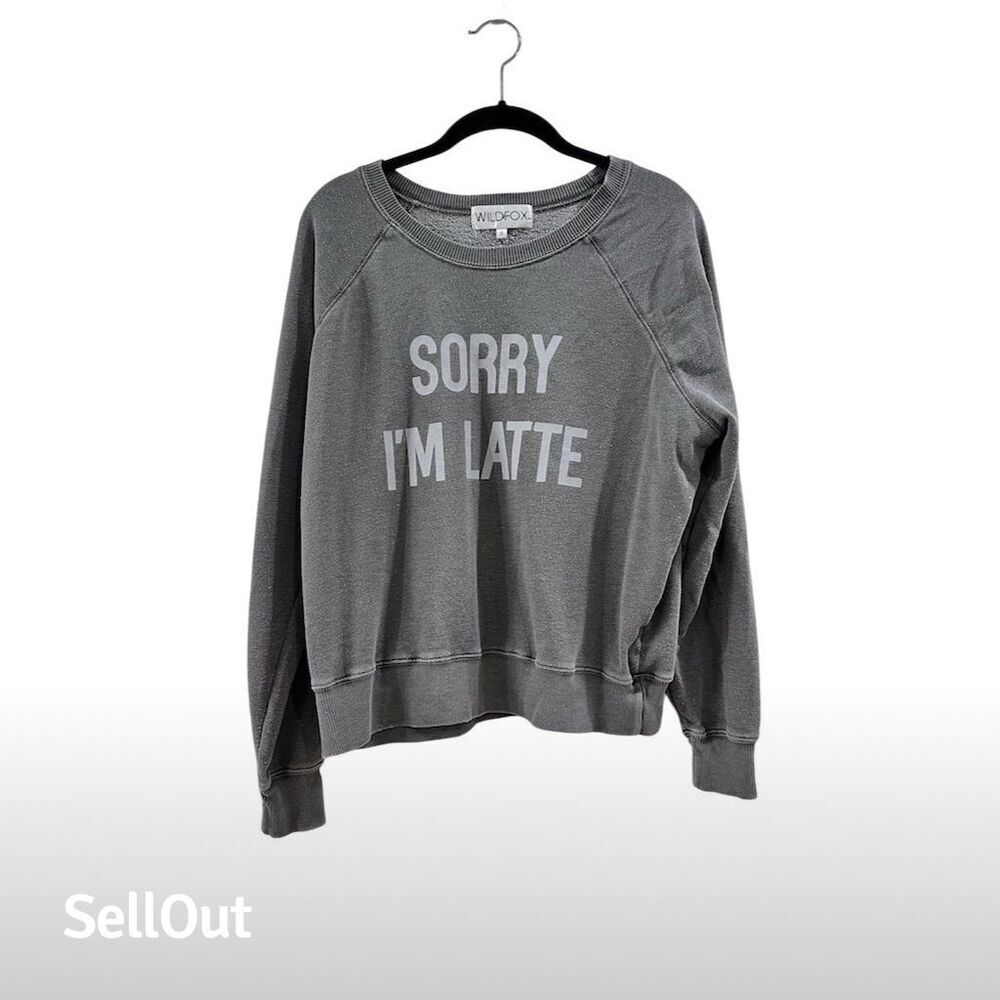 Wildfox Women's Gray "Sorry I'm Latte" Graphic Sweatshirt Size S